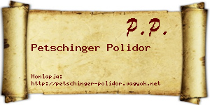 Petschinger Polidor névjegykártya